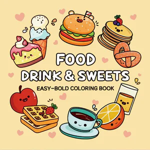 Food Drink & Sweets Easy-bold Coloring Book for Adults Cute Drawing Book Perfect Gift for Christmas Party and Birthday
